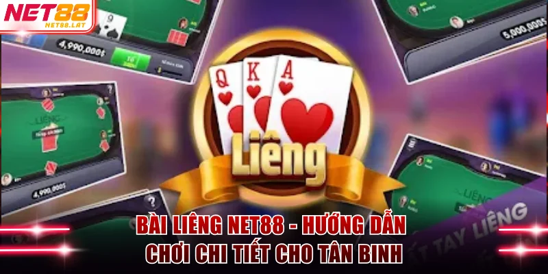 bài Liêng NET88