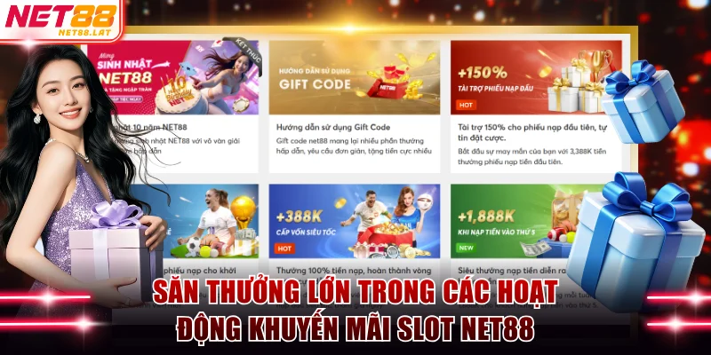 Săn thưởng lớn trong các hoạt động khuyến mãi thường xuyên